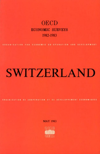 ﻿بررسی های اقتصادی OECD: سوئیس 1982-1983.