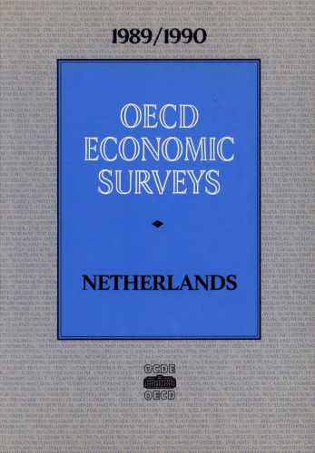 ﻿بررسی های اقتصادی OECD: هلند 1989-1990.