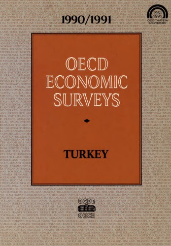 ﻿بررسی های اقتصادی OECD: ترکیه / 1990/1991.