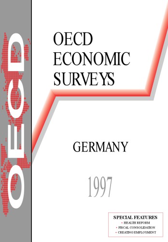 نظرسنجی های اقتصاد OECD: آلمان ، 1997.