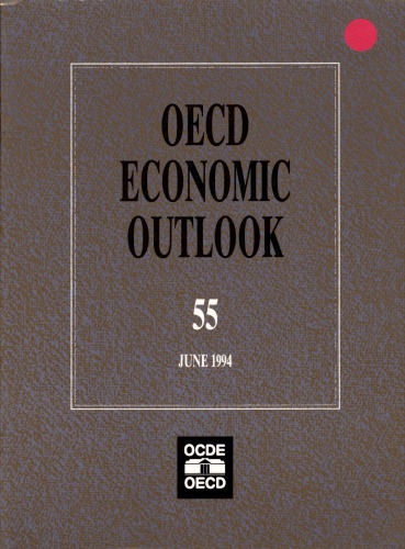 ﻿چشم انداز اقتصادی OECD. شماره 55.