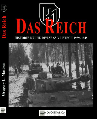 SS-Das Reich. تاریخچه بخش دوم SS در 1939-1945