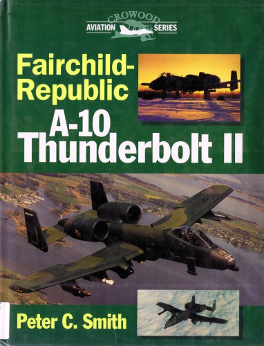﻿Fairchild-Republic A-10 Thunderbolt II
