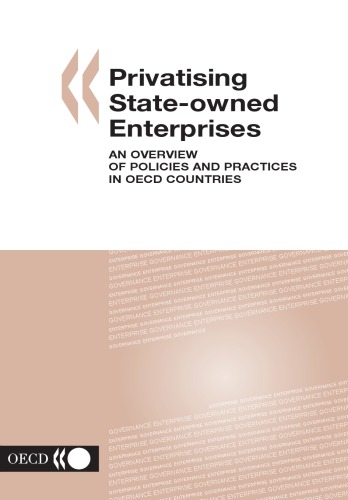 ﻿خصوصی‌سازی شرکت‌های دولتی: مروری بر سیاست‌ها و عملکردها در کشورهای OECD