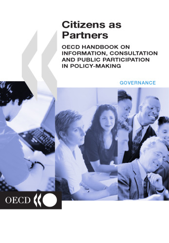 ﻿شهروندان به عنوان شرکا: راهنمای OECD در مورد اطلاعات، مشاوره و مشارکت عمومی در سیاست گذاری