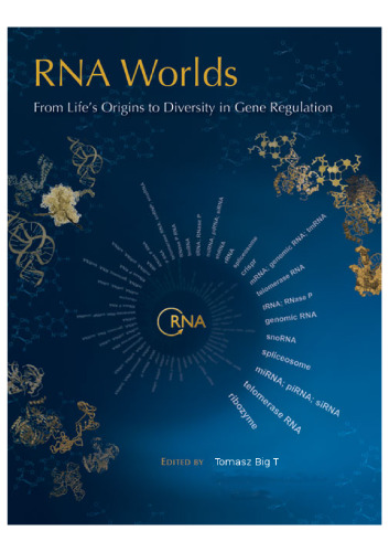 ﻿جهان‌های RNA: از منشأ حیات تا تنوع در تنظیم ژن