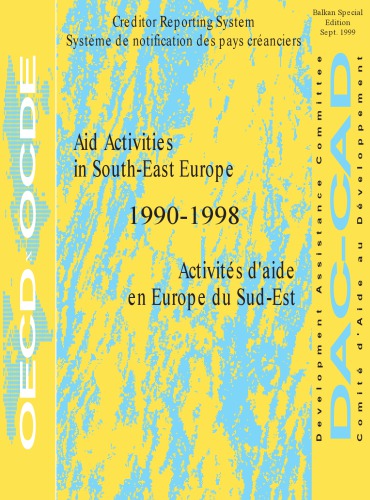 ﻿فعالیت های کمک در جنوب شرقی اروپا: سیستم گزارش طلبکاران 1990/1998