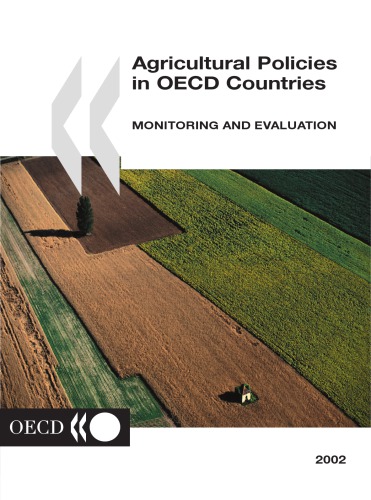 سیاست های کشاورزی در کشورهای OECD - نظارت و ارزیابی 2002.