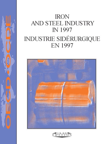 ﻿صنعت آهن و فولاد در سال 1997 = Industrie sidérurgique en 1997