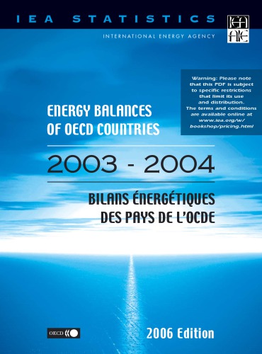 ﻿ترازهای انرژی کشورهای OECD 2003-2004 = Bilans énergétiques des pays de l’OCDE 2003-2004.