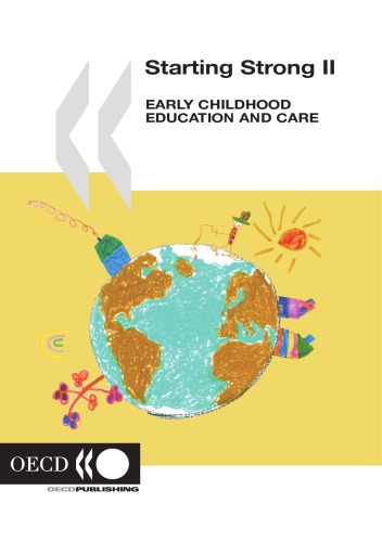 شروع قوی. 2 آموزش و مراقبت در اوایل دوران کودکی