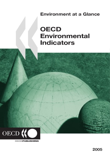 ﻿شاخص های زیست محیطی OECD: 2005: محیط زیست در یک نگاه