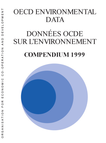 ﻿داده های زیست محیطی OECD: مجموعه 1985 = Données OCDE sur l’en Environmentnement.