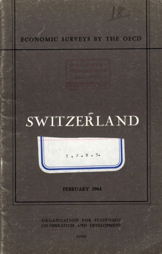 ﻿بررسی های اقتصادی OECD: سوئیس 1964.