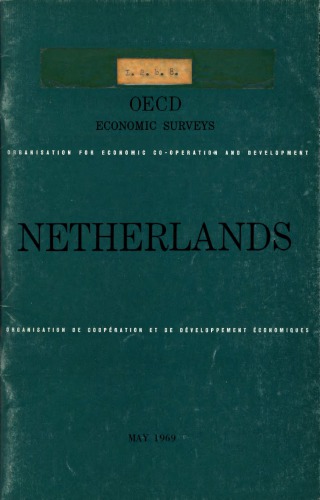 بررسی های اقتصادی OECD: هلند 1969.