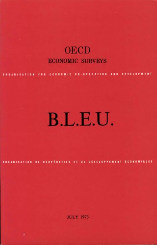 ﻿بررسی های اقتصادی OECD: لوکزامبورگ 1973.