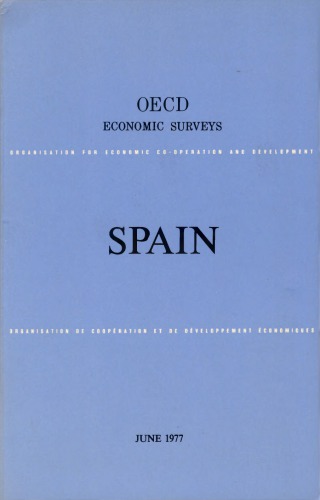 ﻿بررسی های اقتصادی OECD: اسپانیا 1977.