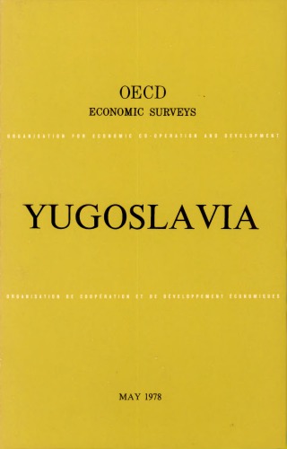 ﻿بررسی های اقتصادی OECD: یوگسلاوی 1978.
