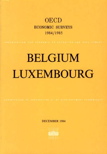 ﻿بررسی های اقتصادی OECD: لوکزامبورگ 1985.