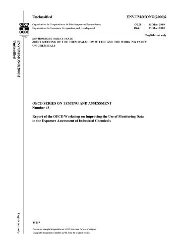 ﻿گزارش کارگاه OECD در مورد بهبود استفاده از داده های نظارتی در ارزیابی قرار گرفتن در معرض مواد شیمیایی صنعتی