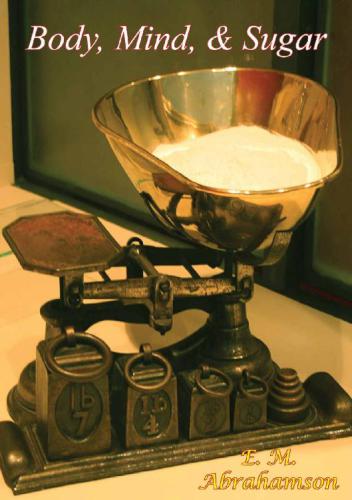 ﻿بدن، ذهن و قند