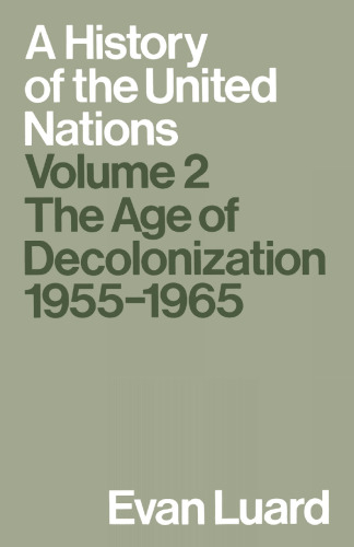 ﻿تاریخچه سازمان ملل متحد: جلد 2: عصر استعمارزدایی ، 1955–1965