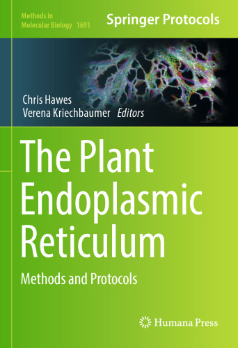 Reticulum Endoplasmic Plant: روش ها و پروتکل ها
