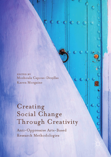 ایجاد تغییر اجتماعی از طریق خلاقیت: روشهای تحقیق مبتنی بر هنر ضد سرکوبگر