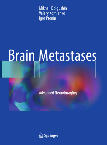 Metastases مغز: Neuroimaging پیشرفته