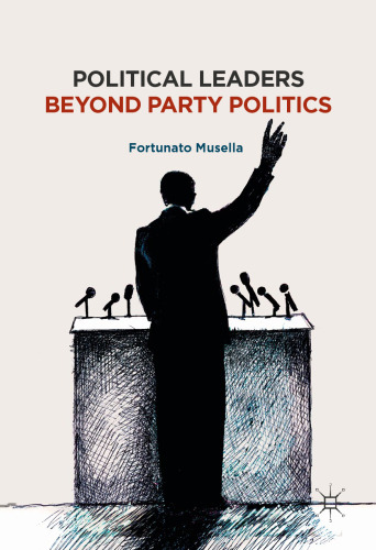 ﻿رهبران سیاسی فراتر از سیاست حزب