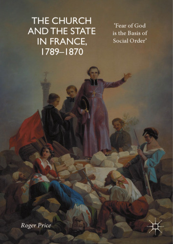 ﻿کلیسا و دولت در فرانسه ، 1870-1789: 