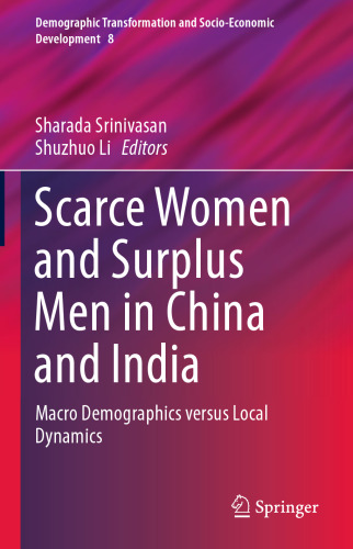 ﻿زنان محدود و مردان مازاد در چین و هند: جمعیت شناسی کلان در برابر پویایی محلی