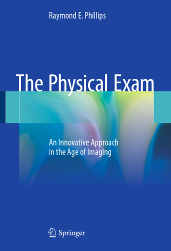 ﻿معاینه فیزیکی: رویکردی مبتکرانه در عصر تصویربرداری