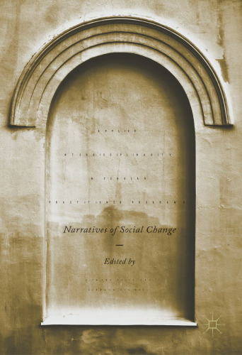 ﻿بین رشته ای کاربردی در برنامه های پزشک متخصص: روایت های تغییر اجتماعی