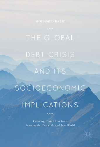 ﻿بحران جهانی بدهی و پیامدهای اجتماعی و اقتصادی آن: ایجاد شرایط برای جهانی پایدار، صلح آمیز و عادلانه