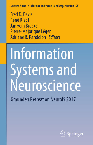 ﻿سیستم های اطلاعاتی و علوم اعصاب: عقب نشینی Gmunden در NeuroIS 2017