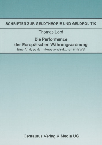 ﻿عملکرد نظم پولی اروپا: تحلیلی از ساختارهای بهره در EMS
