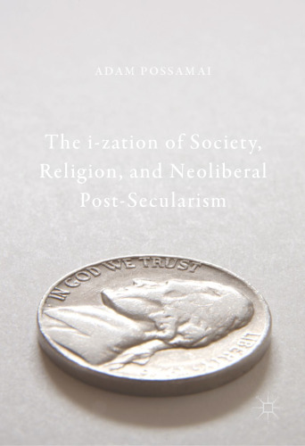﻿تحول جامعه ، دین و پس از سکولاریسم نئولیبرال