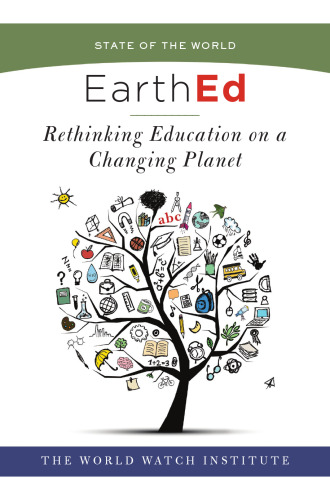 ﻿EarthEd: بازاندیشی آموزش در یک سیاره در حال تغییر