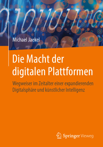 ﻿قدرت پلتفرم‌های دیجیتال: راهنماها در عصر گسترش حوزه دیجیتال و هوش مصنوعی