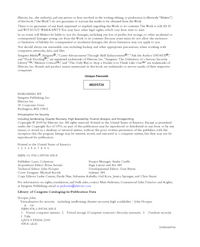 مجازی سازی برای امنیت: از جمله ماسهبازی ، بازیابی فاجعه ، در دسترس بودن زیاد ، تجزیه و تحلیل پزشکی قانونی و انجام لانه زنبوری