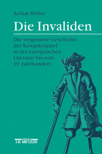 ﻿معلولان: تاریخ فراموش شده فلج جنگ در ادبیات اروپا تا قرن نوزدهم