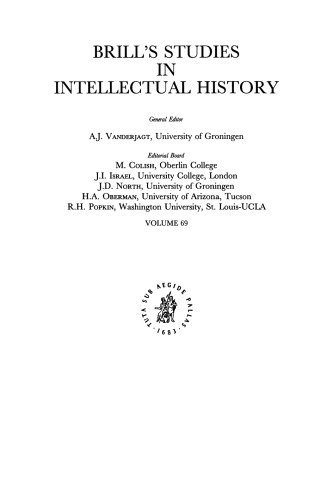 ﻿اسپینوزیسم مبدل و آشکار در حدود 1700: مقالات ارائه شده در کنفرانس بین المللی، که در روتردام، 5-8 اکتبر برگزار شد.