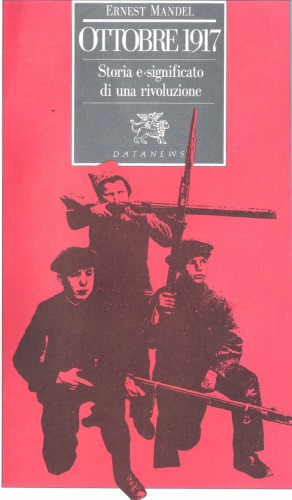 اکتبر 1917. تاریخ و معنای یک انقلاب