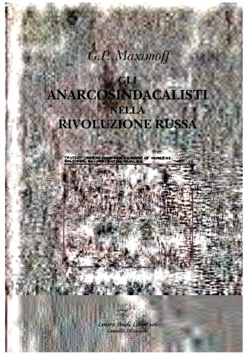 ﻿آنارکو سندیکالیست ها در انقلاب روسیه