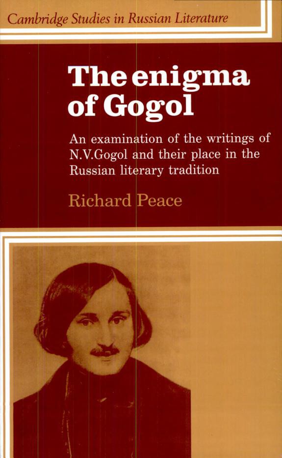 ﻿معمای گوگول: بررسی نوشته های N. V. Gogol و جایگاه آنها در سنت ادبی روسیه