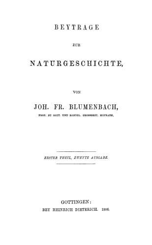 ﻿رساله های انسان شناسی یوهان فردریش بلومنباخ، استاد فقید گوتینگن و پزشک دربار پادشاه بریتانیای کبیر