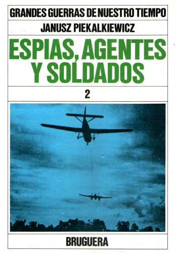 ﻿جاسوسان، ماموران و سربازان قسمت 2