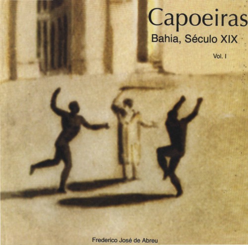 ﻿Capoeiras - Bahia ، قرن 19: تخیل و مستندات