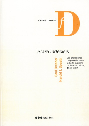 بی احتیاط خیره کننده. تغییرات مربوط به سابقه در دیوان عالی ایالات متحده ، 1946-1992